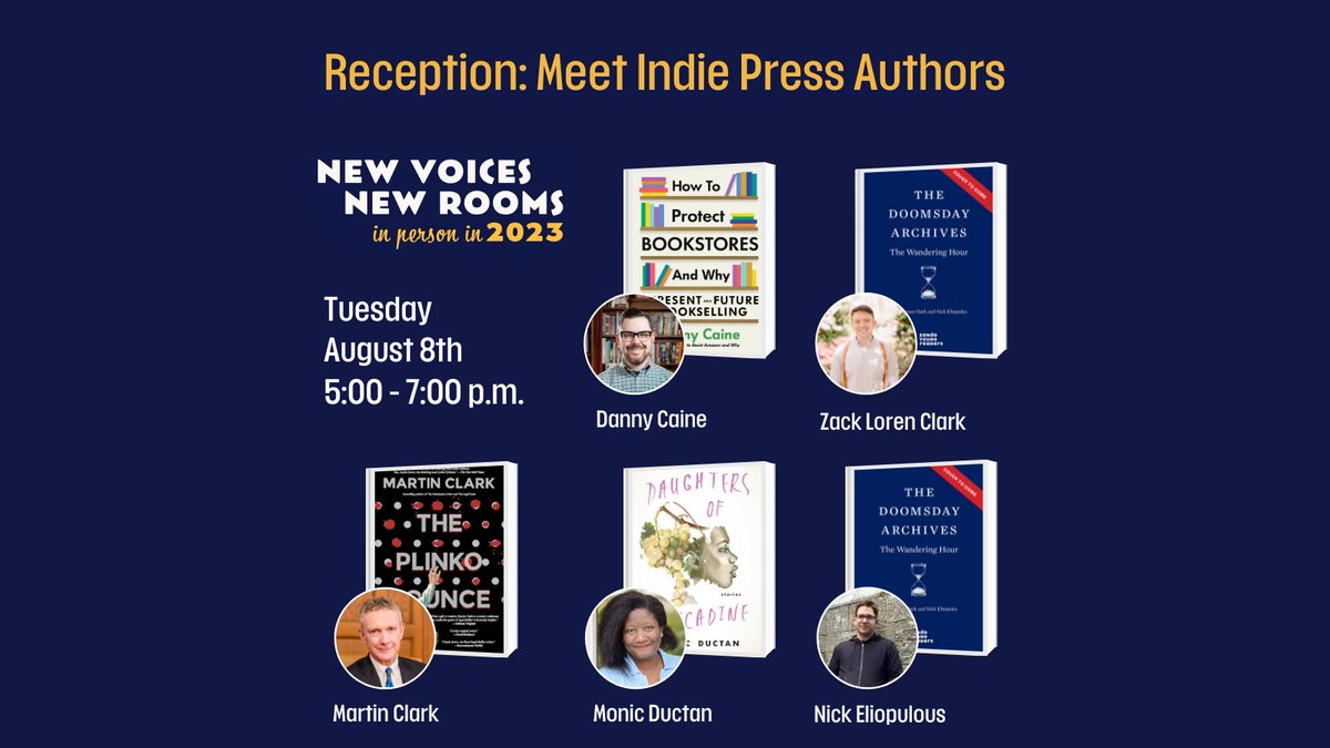 NAIBAbook's tweet photo. Authors at the Indie Press Reception include:
@MisterCaine @microcosmmm
@zackloranclark @zandoprojects
#MartinClark #RareBirdBooks
@monic_ductan @kentuckypress
@NickEliopulos @zandoprojects
#nvnr2023 https://t.co/TXR732vJri
