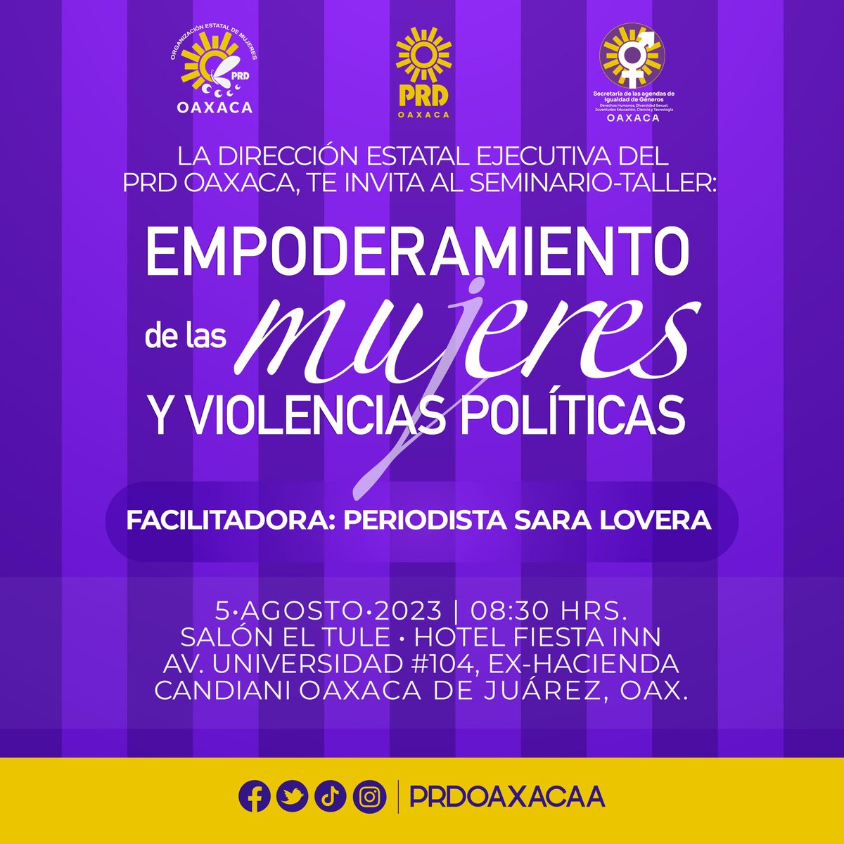 PRDOaxacaA's tweet image. Te invitamos a participar en el seminario-taller: “Empoderamiento Político de las Mujeres y las Violencias Políticas”.

🗓️ 05 de agosto. 
🕓 08:30 hrs.
📍 Salón El Tule • Hotel Fiesta Inn • Av. Universidad #104, Exhacienda Candiani • Oaxaca de Juárez, Oaxaca.

#PRDOaxaca