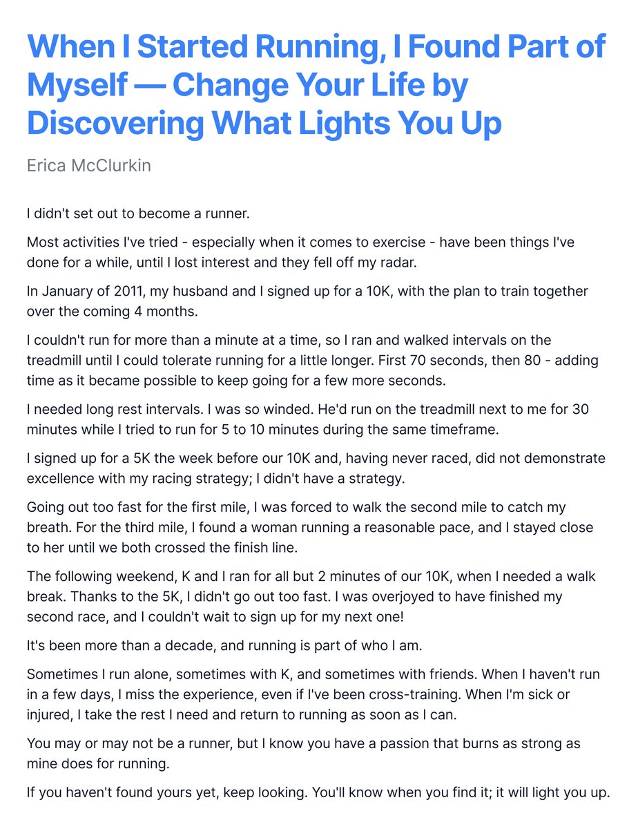 When I Started Running, I Found Part of Myself — Change Your Life by Discovering What Lights You Up.

I didn't set out to become a runner.