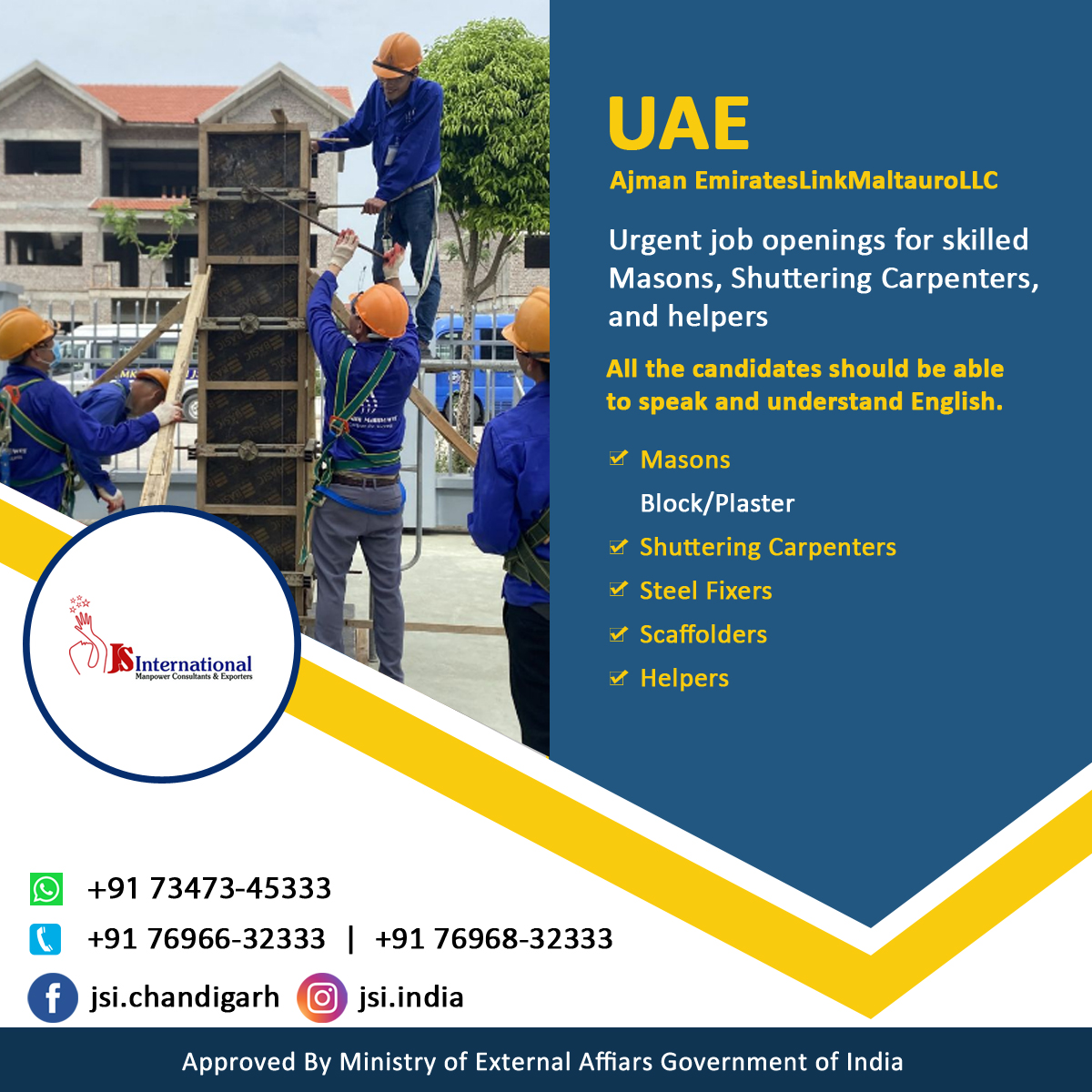 jsiindia's tweet photo. 🇦🇪✨ #UAE #Ajman #EmiratesLinkMaltauroLLC

🔜 Exciting Opportunity! Attend our Client Interview at Jalandhar on 10.08.2023 and secure your future!

Positions available:
🏗️ Masons (Block/Plaster)
🔨 Shuttering Carpenters
🏗️ Steel Fixers
🛠️ Scaffolders
🧰 Helpers

#UAEJobs #Masons https://t.co/OLTvlFq3hc