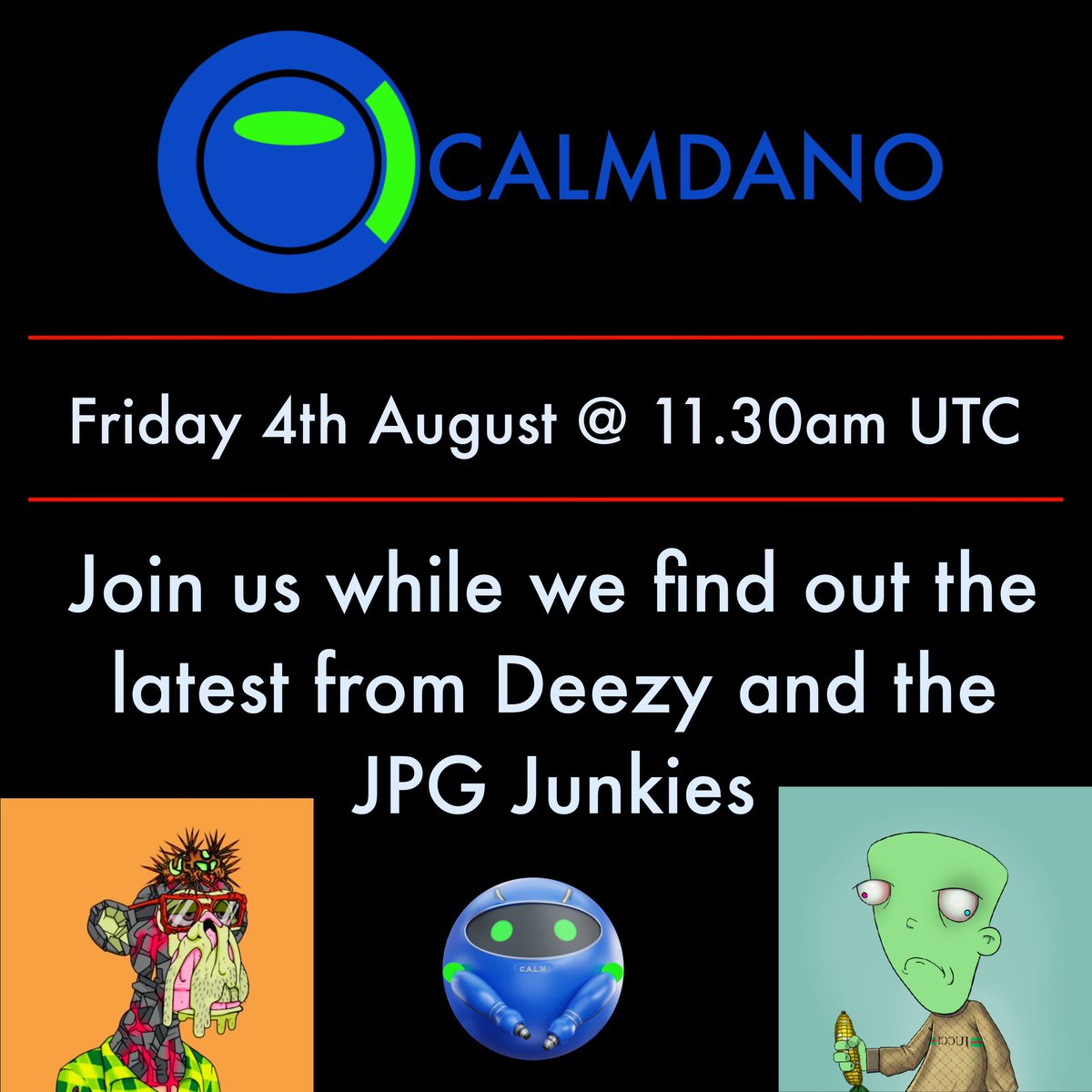 calmdano's tweet photo. You won’t want to miss this one! Come and catch up with the latest goings on with the @TheJPGjunkies this Friday.

CALMDANO “The Calm Space to talk about Cardano, NFTs and Crypto”. Monday, Wednesday and Friday from 8am to Midday UTC https://t.co/9MoNhnHisG