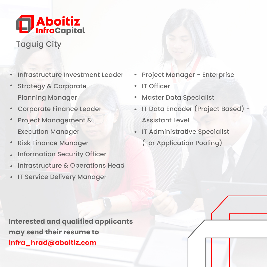 Hey there! Aboitiz InfraCapital is on the lookout for top talents to join our team. Head on over to our official LinkedIn account to see the full list of job vacancies and other information: linkedin.com/company/aboiti…