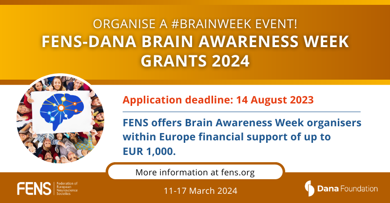 FENSorg's tweet photo. Get ready to organise your 2024 Brain Awareness Week event with the support of FENS. On behalf of the Dana Foundation, FENS offers grants of up to EUR 1,000 to bring your in-person or online event to life.

Application deadline: 14 August 2023