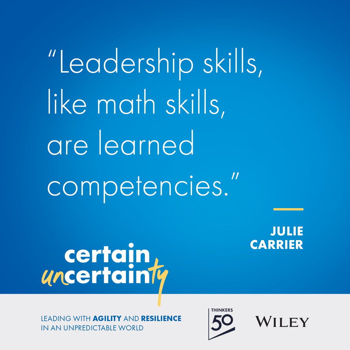 thinkers50's tweet photo. We would not expect a student who has never attended a calculus class to automatically know advanced maths. The same is true for leadership, says #Thinkers50Radar Thinker @JulieCarrier in #CertainUncertainty, by #Thinkers50 &amp; @WileyBusiness: ​​https://t.co/3gRIWyXnwL https://t.co/8fxk2RgMw0