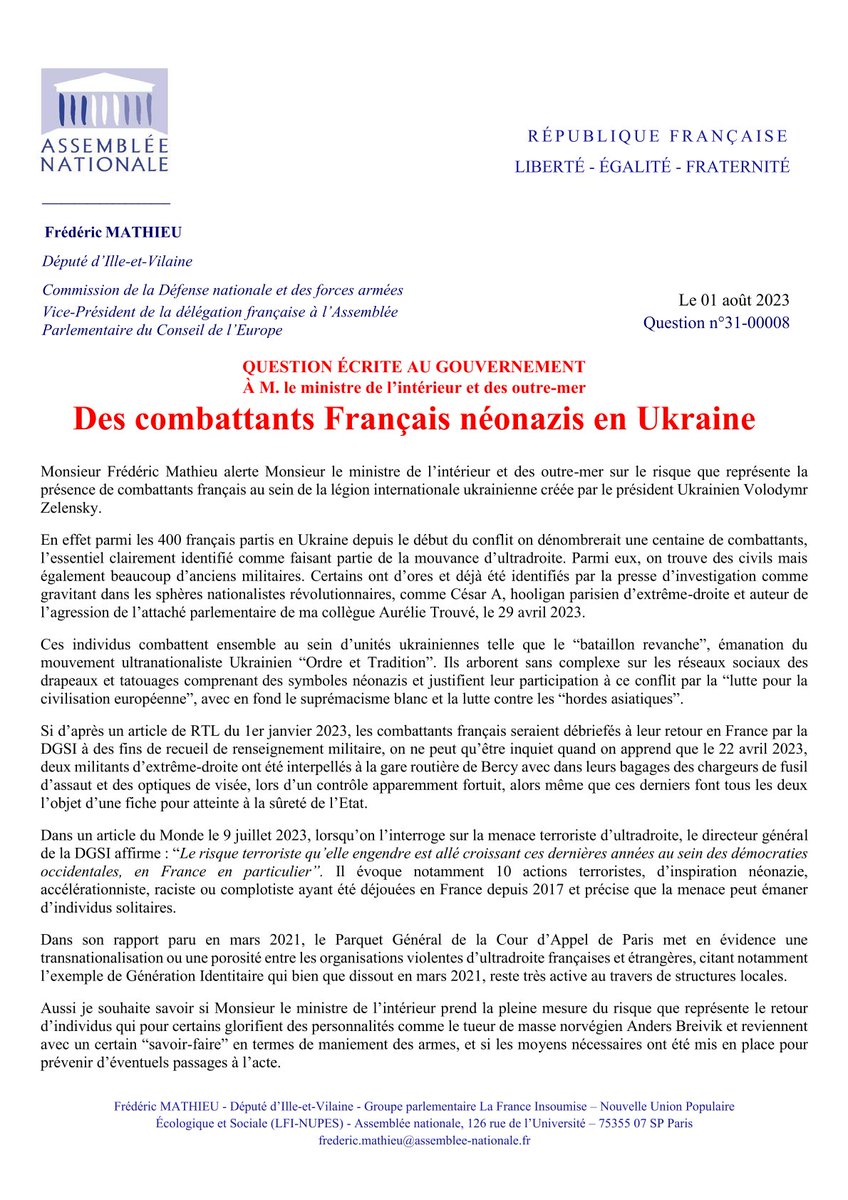 J'alerte @GDarmanin sur la menace que représente la présence de combattants Français néonazis en Ukraine, alors que certains d'entre eux tentent de ramener en France des armes et d'autres vouent un culte au tueur de masse Anders Breivik.