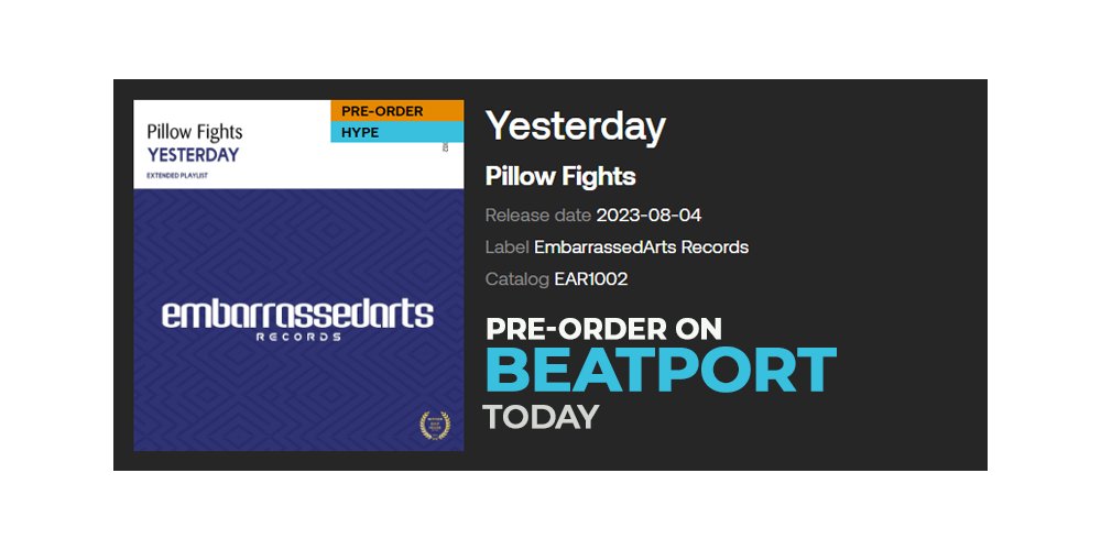 YESTERDAY
The brand-new EP by Pillow Fights
Available to pre-order on <a href="/beatport/">Beatport</a> 

#NewMusicFriday #NewMusic #beatport
beatport.com/release/yester…