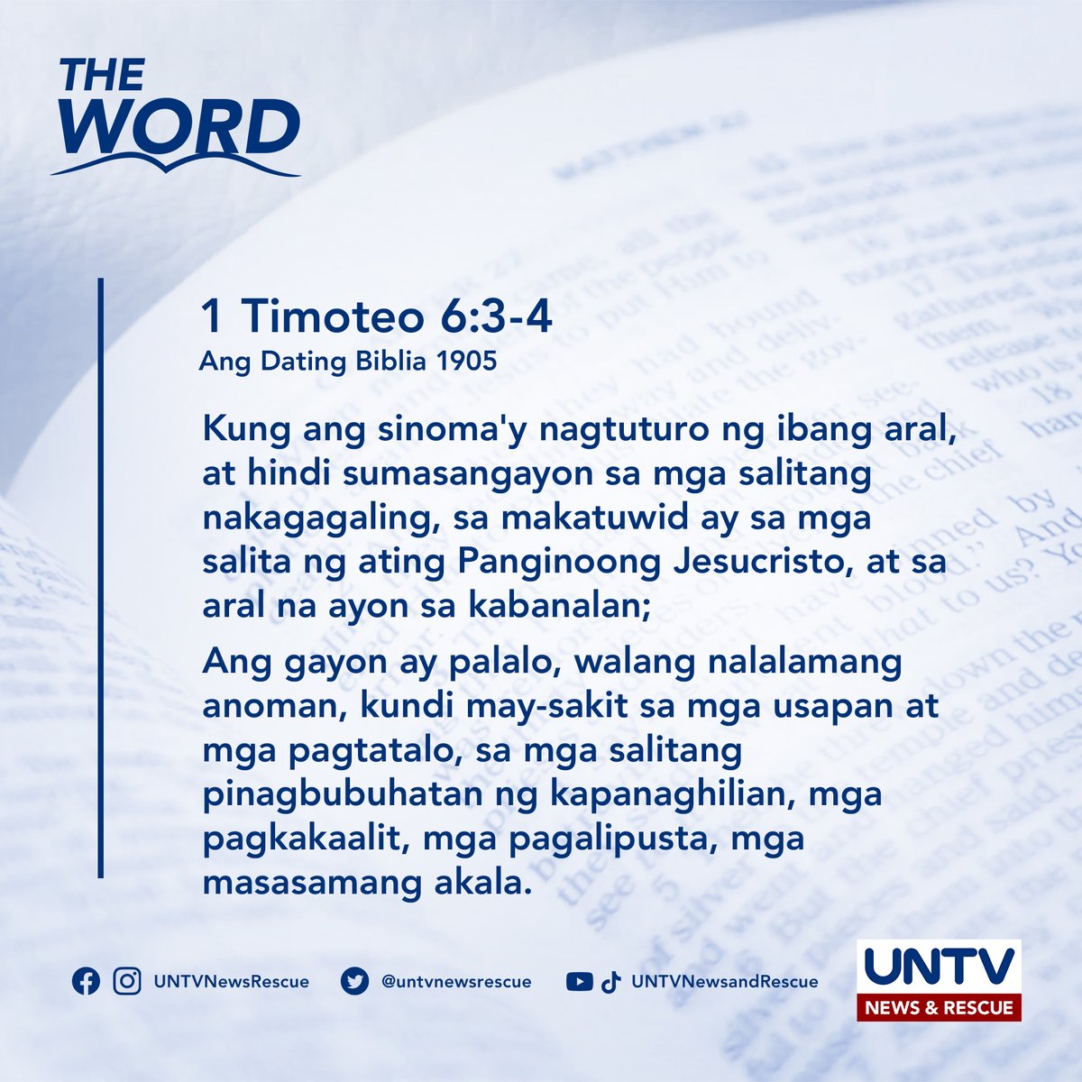 UNTVNewsRescue's tweet photo. THE WORD | 1 Timoteo 6:3-4 (ADB 1905) — September 3, 2023 https://t.co/UdTHFkvLZD