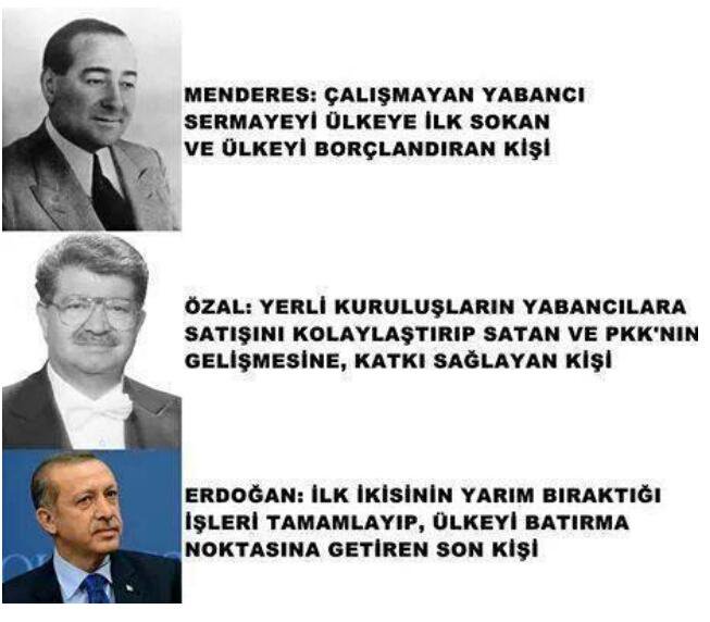 KaranliginKizi7's tweet photo. #ABD TÜRKİYE ye 
#MENDERES 
ile GİRDİ #EKONOMİYİ BATIRDI !? 
#ÖZAL ile TÜRKİYE ye 
#RÜŞVETİ #TALANI #SOYGUNU #RANTI #SAHTEKARLIĞI 
TÜRK-KÜRT AYRIMINI SOKTU #EKONOMİYİ ÇÖKERTTİ!
İKİSİNİN KALDIĞI YERDEN 
#TAYYİP ve #AKP ELİ ile #TSK yı KAFESLEDİĞİNİ SÖYLÜYOR !
#EKONOMİYİ ÇÖKERTTİ! https://t.co/ekPG5sgZIN
