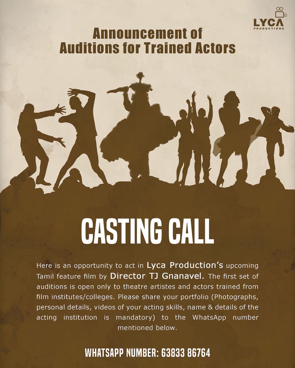 Casting call! 📢🎭 If you're a trained theatre artiste or a trained actor from a renowned film institute, here's your chance to showcase your skills in director <a href="/tjgnan/">Gnanavel</a>'s next film with Lyca Productions! 🤗

Send your portfolios, including recent photos and videos of acting