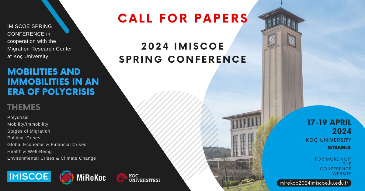 MiReKoc's tweet photo. 📢MiReKoc, in collaboration with #IMISCOE, is hosting the 2024 #ImiscoeSpringConference. Join us at #KoçUniversity, #Istanbul, on 17-19 April 2024. Submit your paper proposals before the deadline on 18 September 2023. More details: https://t.co/BJZEfeoNpF
#MiReKoc #IMISCOE #CfP https://t.co/Xl8vXtZ7xT
