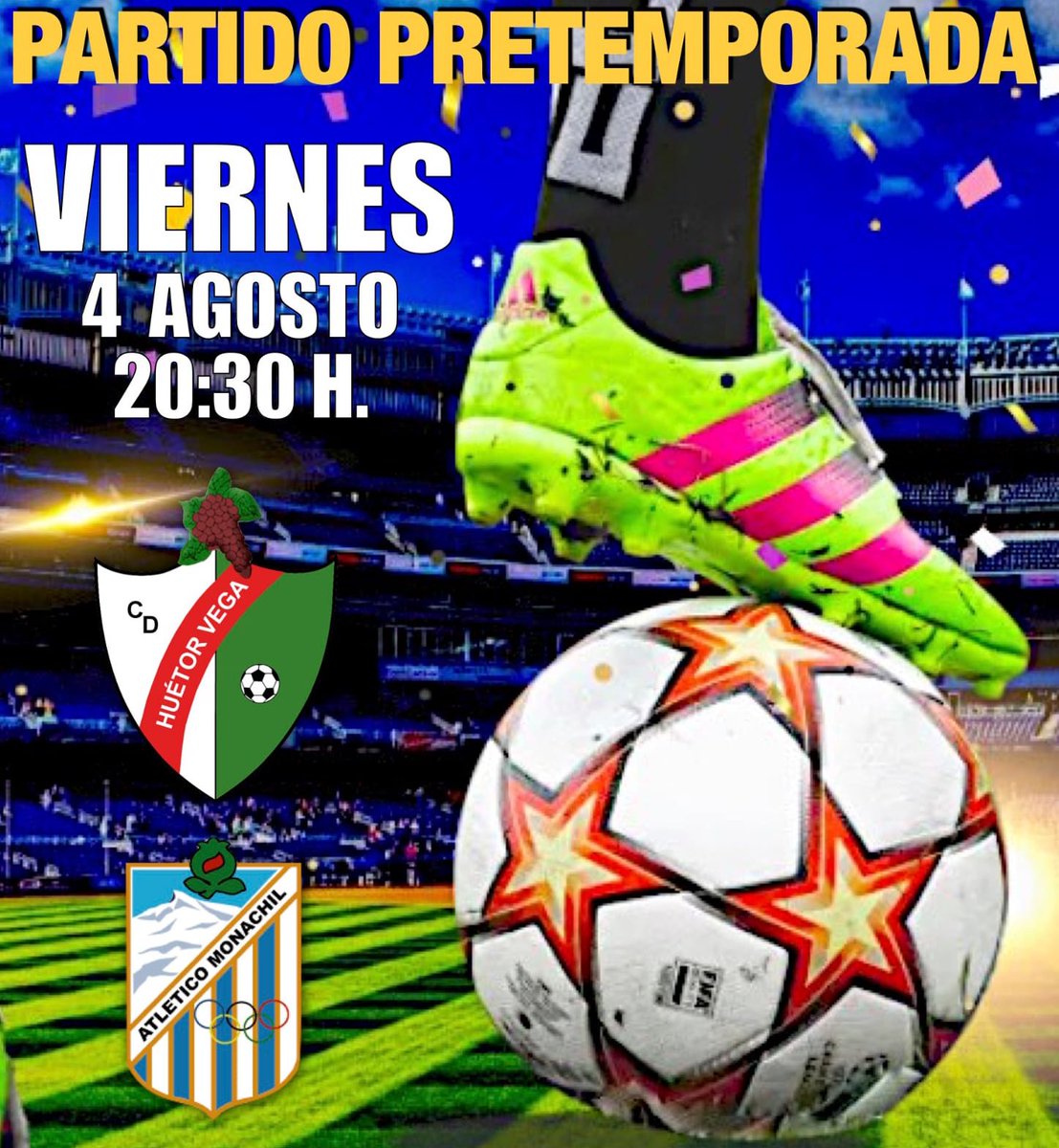 CD Huétor Vega (@cd_huetorvega) on Twitter photo Mañana tenemos el primer partido de pretemporada y no se lo puede perder nadie.
Primera prueba de fuego y que mejor que ante nuestros vecinos del <a href="/AtcoMonachil/">Atletico Monachil</a>.
Nos espera un partidazo.
¡No faltéis!
¡La entrada es GRATUITA para todo el que quiera venir a Las Viñas! Mañana tenemos el primer partido de pretemporada y no se lo puede perder nadie.
Primera prueba de fuego y que mejor que ante nuestros vecinos del <a href="/AtcoMonachil/">Atletico Monachil</a>.
Nos espera un partidazo.
¡No faltéis!
¡La entrada es GRATUITA para todo el que quiera venir a Las Viñas!