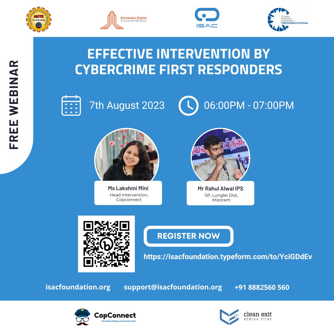 isacfoundation's tweet photo. Join us for an #exclusivewebinar on effective intervention for First Responders with #CopConnect powered by #ISAC! Hear from experts on tackling #cyberfrauds, SOPs, &amp; real case strategies. Date: 7th August 2023, 6 PM IST.

Register now: https://t.co/yGujj5MonN https://t.co/JyJUXh783g