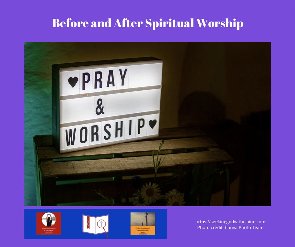 Spiritual  worship isn’t a one-and-done event. This devotional reading looks at  how we must prepare for spiritual worship and how we must respond to  spiritual worship.
 
#dailydevotionalreading #disciplesofchrist #spiritualworship
To read, click seekinggodwithelaine.com/before-and-aft…