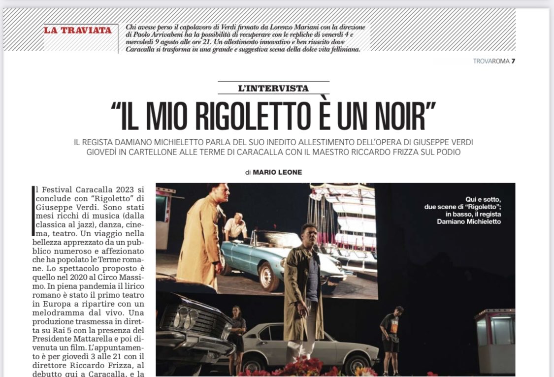 Sul #TrovaRoma di oggi il regista #DamianoMichieletto racconta a @maestroleone il suo allestimento noir del “Rigoletto” di Verdi, che debutta alle Terme di Caracalla per la stagione estiva dell’@OperaRoma. In edicola con @repubblica. Inviti per i lettori.