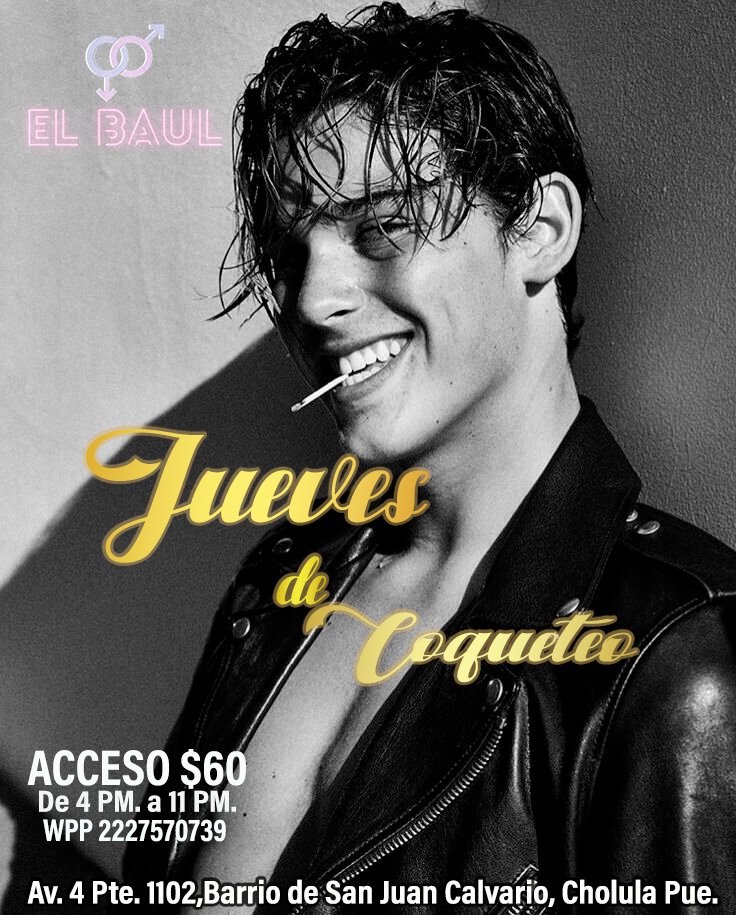 BaulNorte's tweet photo. Vente a disfrutar del mejor lugar de encuentro en Cholula EL BAUL.
 JUEVES DE COQUETEO 🤤
Servicio partir de las 4 PM. hasta las 11 PM.
Acceso $60  🫰
WPP 2227570739
Av. 4 Pte. 1101, Barrio de San Juan Calvario,  Cholula, Pue https://t.co/nT4m4CNu7j