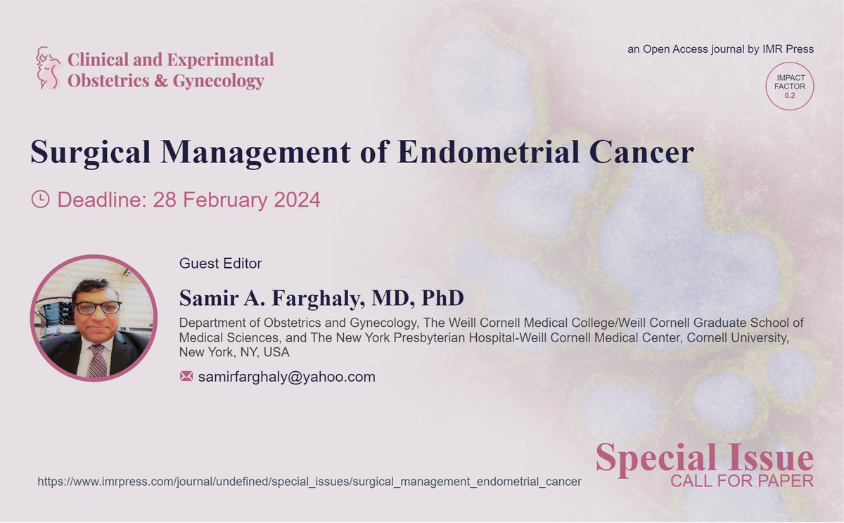 CEOGjournal's tweet photo. 📢 New Special Issue in #CEOGjournal is open for submission!
📒Topic: Surgical Management of Endometrial Cancer
⏰Submission_deadline: 28 February 2024
🧑🎓Guest Editors: Dr. Samir A. Farghaly
👉You can visit more details and submit your paper at https://t.co/7VqfAyagR2 https://t.co/eRm3g0POrP