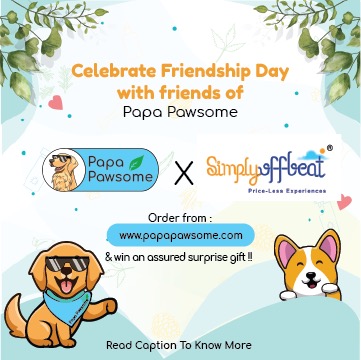 simplyoffbeat's tweet photo. Happy Friendship Day week! 🐾 Embracing the spirit of friendship with Simply Offbeat Holidays and https://t.co/3Nj3I4eURv🎉🐶

You will get a token of love (voucher) from us with every order placed on the Papa Pawsome website, between the 1st to 10th of August. 
#FriendshipDay https://t.co/DsKXV8lR4o