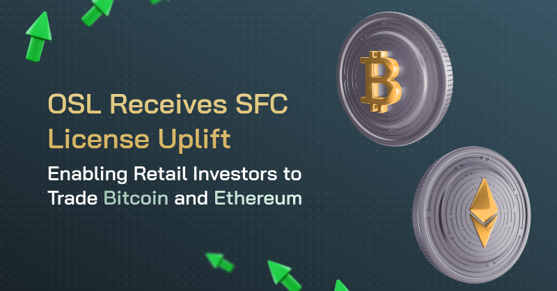 osldotcom's tweet photo. 🎉 Exciting times - #OSL has uplifted its current type 1 &amp; 7 license with the #SFC! OSL is now licensed to offer #retail investors the ability to register on its platform and access #digitalasset products, starting with the popular cryptocurrencies $BTC and $ETH. 🙌 
Check out ⬇️