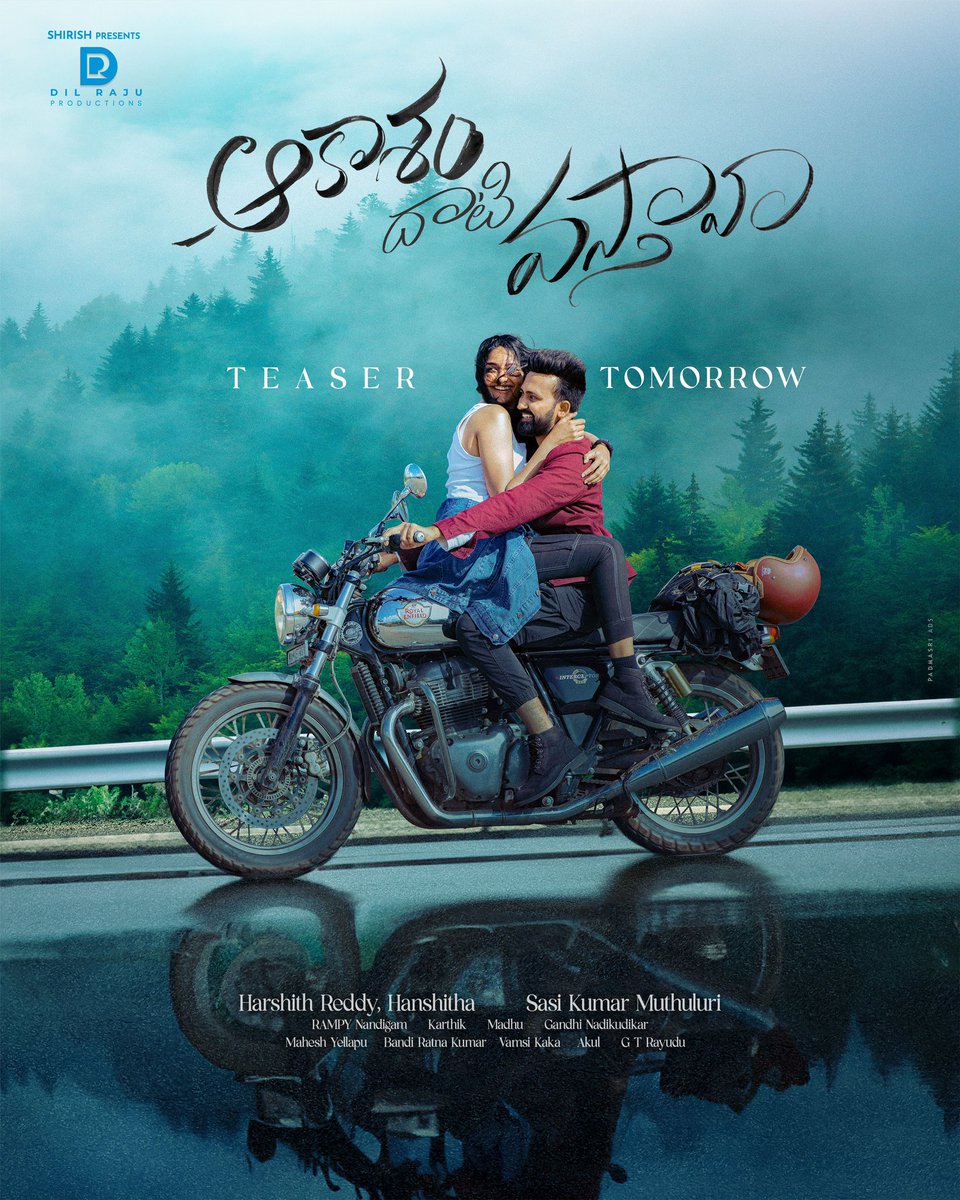Love &amp; Magic
Comes together in #AakasamDhaatiVasthaava 💫

Teaser is dropping tomorrow at 4.05 PM!

@karthikamurali_ @Sasi_mutthuluri
<a href="/singer_karthik/">Karthik Music Exp</a> 
<a href="/HR_3555/">Harshith Reddy</a> #HanshithaReddy <a href="/DilRajuProdctns/">Dil Raju Productions</a>