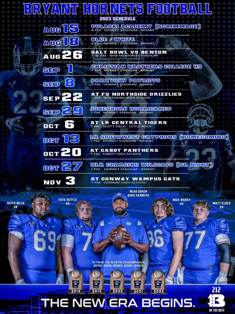 Hot off the presses! The Official Bryant Hornets 2023 schedule poster! #quadsquad #Still212 #thenewera #BryantHornetFootball #NewChapterLoading #212Nation #Be212 #212Club #212Family #Pick6 @Coach_SandersQ @BHornetAthletes
