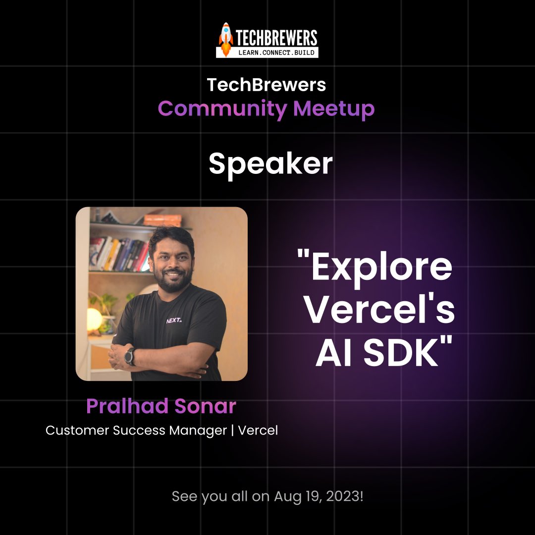 TechThrusters's tweet photo. ๐๏ธ Announcing our speaker, Pralhad Sonar โฒ is Customer Success Manager at @vercel and an Open Source Enthusiast.
See you all at his talk on โExplore Vercelโs AI SDKโ on August 19, 2023. ๐
#TechBrewers #TechBrewersMeetup #vercel #nextjs #ai #vercelaisdk https://t.co/DUzwoivBkr