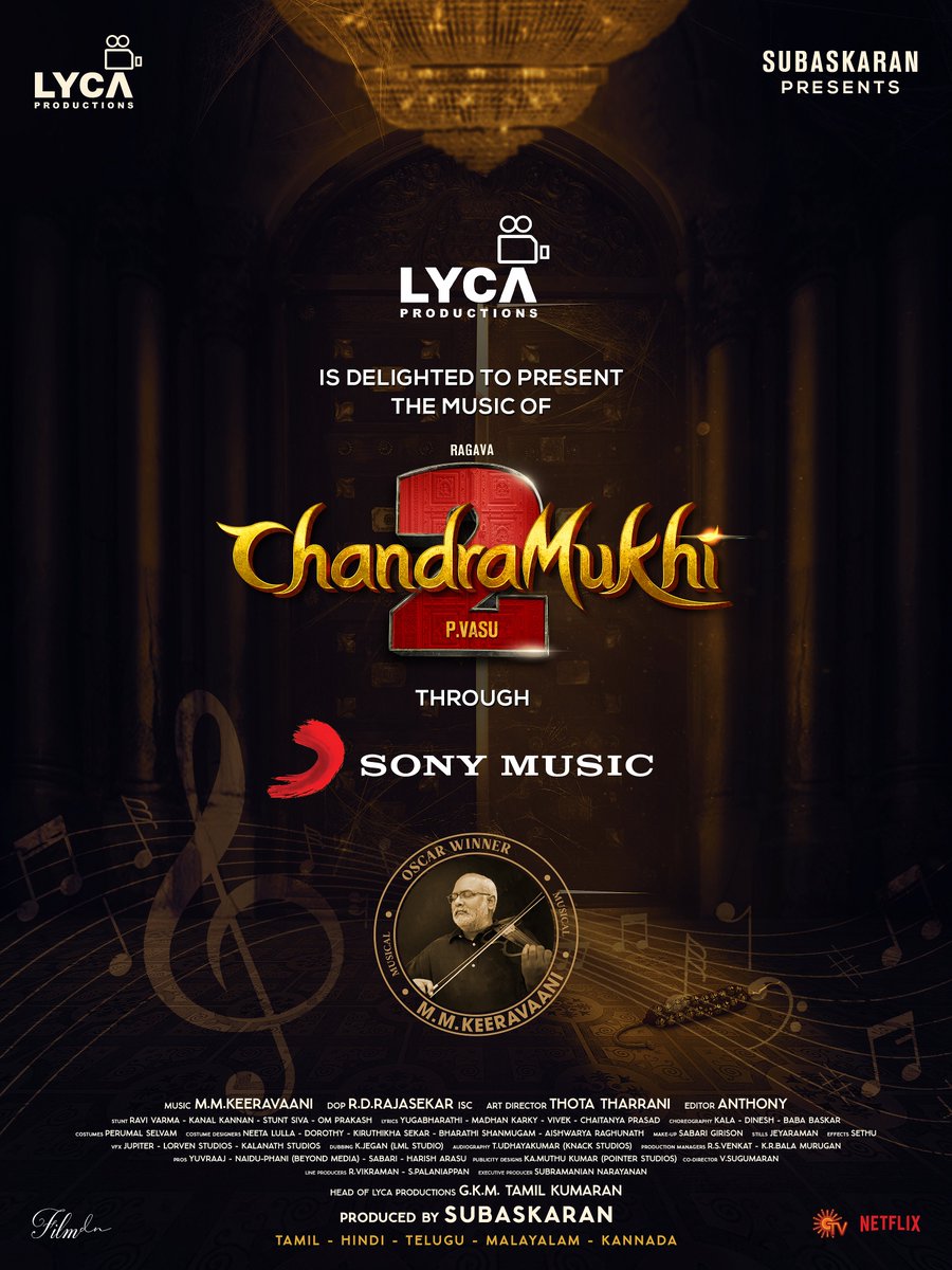 We've found the perfect tune 🎹 to complement the soulful music, composed by <a href="/mmkeeravaani/">mmkeeravaani</a> 🤗🎶 and are extremely happy to associate with <a href="/SonyMusicSouth/">Sony Music South India</a> 😇✨ for #Chandramukhi2 

#PVasu <a href="/offl_Lawrence/">Raghava Lawrence</a> <a href="/gkmtamilkumaran/">GKM Tamil Kumaran</a> <a href="/LycaProductions/">Lyca Productions</a> #Subaskaran
