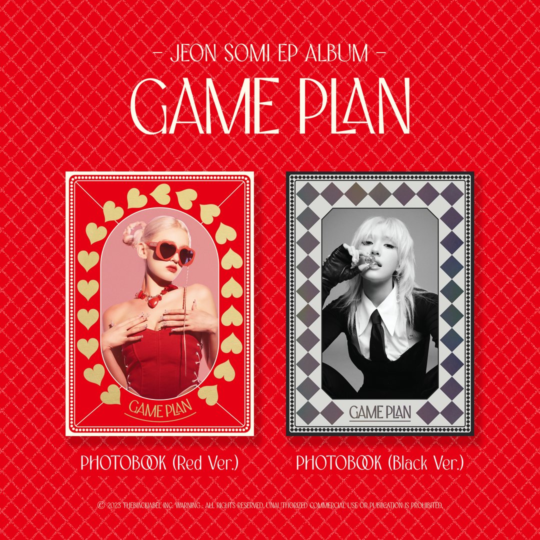 THEBLACKLABEL's tweet photo. JEON SOMI EP ALBUM [GAME PLAN]
US &amp; EU PRE-ORDER NOTICE

♠️Physical Album Pre-Order｜2023.08.03~
♦️Webstore｜https://t.co/8XHbnIjb9V
♣️Digital Album｜2023.08.07 6PM (KST) / 2AM (PST)

#JEONSOMI #전소미 #GAMEPLAN
#JEONSOMI_GAMEPLAN_20230807
#THEBLACKLABEL #더블랙레이블 https://t.co/W7JQdHO721