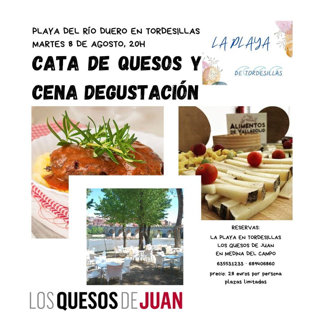 Martes 8 de agosto en #Tordesillas,🧀CATA DE QUESOS Y CENA DEGUSTACIÓN 🍽 de la mano de #LosQuesosdeJuan
Lugar: Playa del río Duero (20h)
Precio: 28€ por persona
Reservas: La Playa (Tordesillas), Los Quesos de Juan (Medina del Campo), Tel.: 635531233 – 689406860
Plazas limitadas