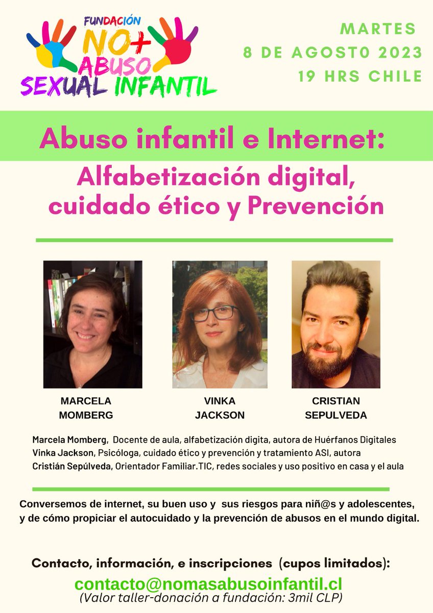 VinkaJackson's tweet photo. Prevención, información, cuidado entre todos frente a violencias contra niñas, niños, adolescentes, en internet. Nos encontramos el martes 8 de agosto, gracias @NoMAS_ASI_CHILE por no cejar en la prevención del ASI en todo entorno, también el mundo digital:
#Agostoniñez #NomasASI https://t.co/YDwJ6gE9RE