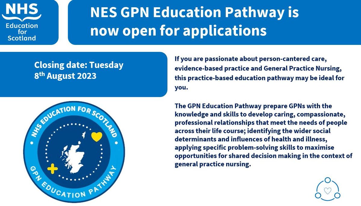 We are welcoming applications for the @NESGPN Education Pathway Cohort 2 to Tuesday 8th August! Contact medicalpracticenurse@nhs.scot.nhs.uk and apply - what are you waiting for? @NHS_Education @KathyKenmuir #NHSEducationforscotland #GPNEducation #Primarycare #Personcentredcare