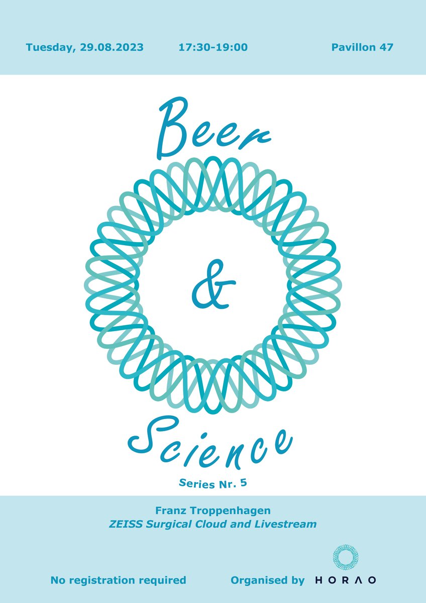 horao_eu's tweet photo. Save the date: Join our next Beer & Science event in less than four weeks!
🗣️ Franz Troppenhagen
🧠 ZEISS Surgical Cloud and Livestream
📅 29.08.23: 17:30-19:00
📍 Pavillon 47 (Rosenbühlgasse 16, 3010 Bern)
No registration, no costs, no barriers.
#HORAO #ZEISS #beerandscience https://t.co/R8ThsFWIWZ