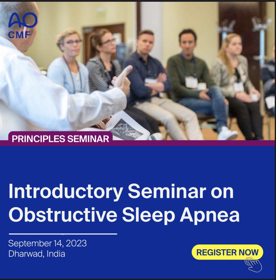 Inviting colleagues across specialities to the AO CMF *Introductory Seminar on Obstructive Sleep Apnea*. at the SDM College of Dental Sciences & Hospital, Dharwad, India on the 14th September 2023. #obstructivesleepapnea 
aofoundation.force.com/s/lt-event?id=…