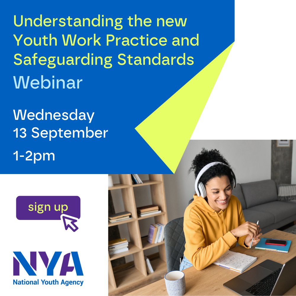 natyouthagency's tweet photo. Find out more about how to incorporate the NYA’s new Youth Work Practice Standards and Safeguarding Standards at the Understanding the new Youth Work Practice and Safeguarding Standards webinar on Wed 13 September at 1pm: 

Reserve your place at: https://t.co/oM7aY1itYD https://t.co/Z0wla8Bxo2