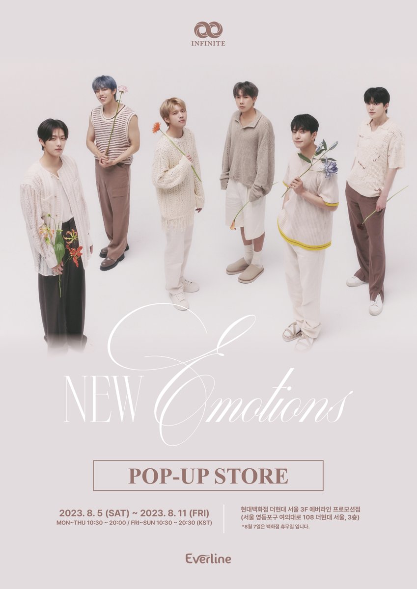 EVERLINESHOP's tweet photo. [🎁] INFINITE x EVERLINE POP-UP STORE

✨ INFINITE 7th Mini Album [13egin] 발매 기념 팝업스토어

기간 : 08.05 (SAT) - 08.11 (FRI) 
장소 : 더현대 서울 3F 에버라인 프로모션점
* 8월 7일은 백화점 휴무일입니다.

🔗 : https://t.co/r4RxscSWHg

#인피니트 #INFINITE https://t.co/14ZRPFoEcY