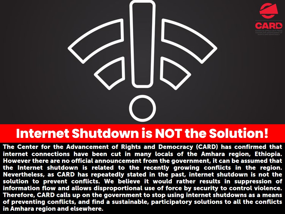 #CARDEthiopia has confirmed that #InternetShutdown is happening in many locals of Amhara region, #Ethiopia. CARD would like to reiterate its belief that internet shutdowns are not the solutions to prevent conflicts and bring sustainable peace and calls up of lift of restrictions.