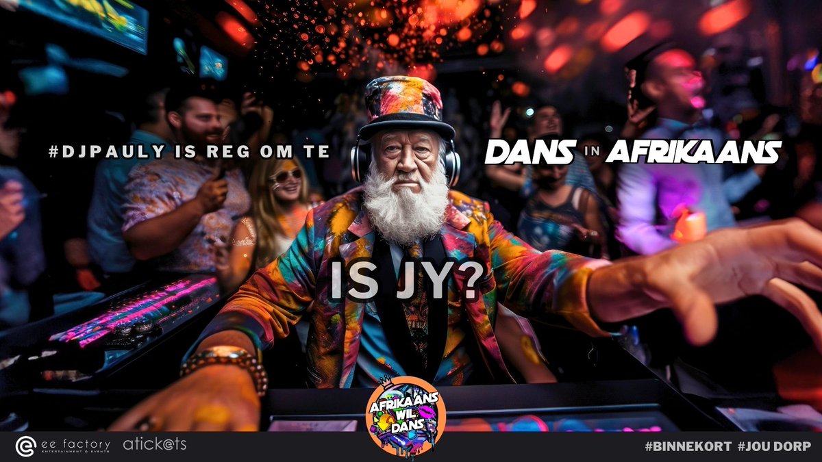 eefact's tweet image. #DJPauly is in die huis!

#Binnekort #JouDorp

Ons gaan dans in Afrikaans 

#AfrikaansWilDans #AWD #EEFactory #aTickets #poppe #dans #afrikaans