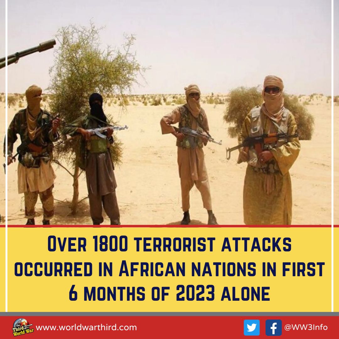 #WorldWarThree: Over 1800 #TerroristAttacks occurred in African nations in first 6 months of 2023 alone, warned Sr.  @UN Official, Omar Touray. He further said that these attacks have caused grave humanitarian crisis in #WestAfrica.
worldwarthird.com/index.php/2023…