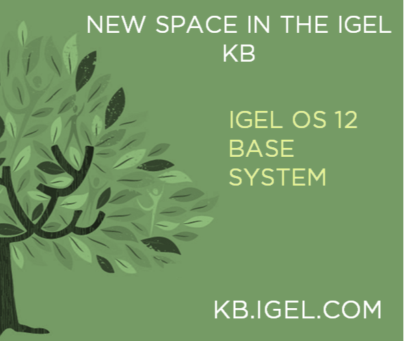 IGEL OS 12 BASE SYSTEM IN IGEL KB!!!
Finally, the Space for the IGEL OS 12 Base System App is online!
Check it out in our IGEL Knowledge Base!
#igel #igelkb #igelos12 #igelapp #kb #knowledgebase #newspace #igeltechnology bit.ly/47kAcW7