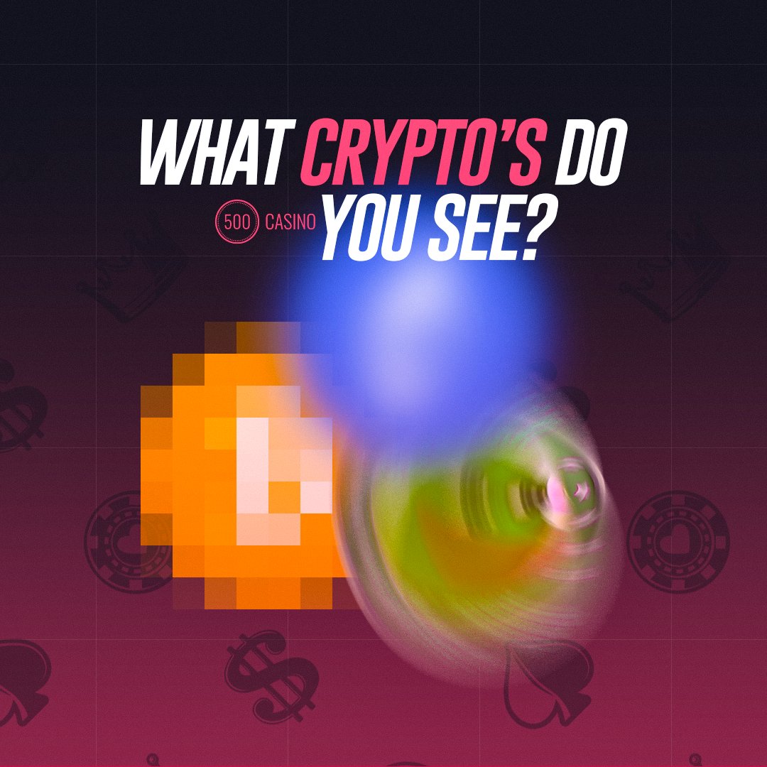 500Casino's tweet photo. What cryptos come to mind? 🔮

Guess it for a chance to win $50! 💸

Simply share and reply with your guesses! https://t.co/iS4As42quM
