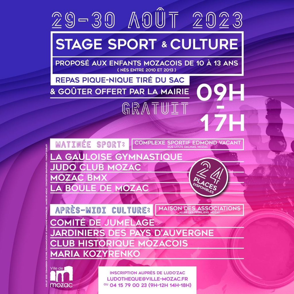 👧🧒🏽 Stage sport &amp; culture proposé par la ville de Mozac aux enfants mozacois. Avec la participation d’associations de Mozac. 🔽

29 et 30 août. Gratuit. 

Il reste des places. Pour vous inscrire ▶️ 📧contact@ville-mozac.fr

#mozac #stagepourenfants <a href="/lamontagne_riom/">La Montagne Riom</a> @RlvInfo