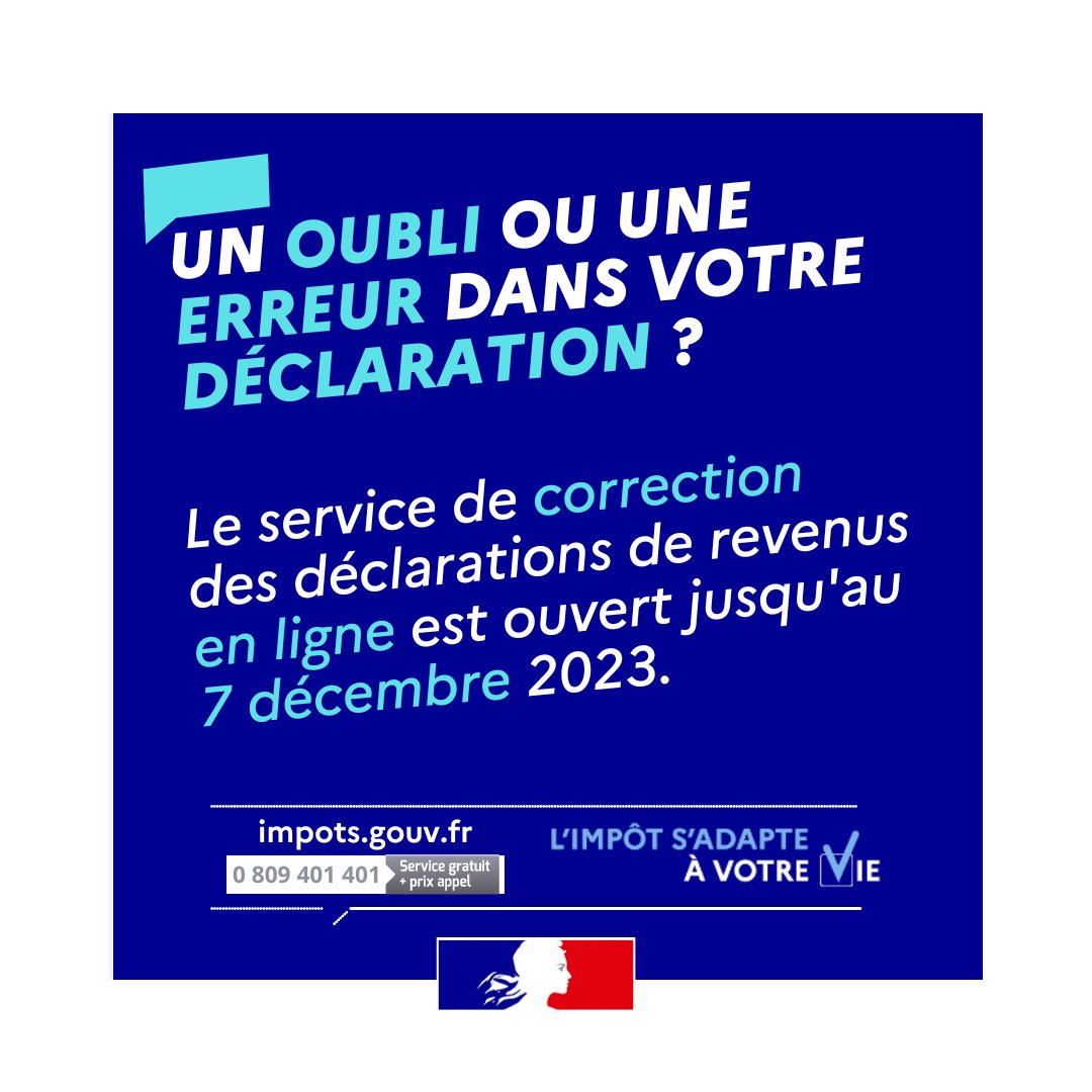 [Bon à savoir 💡] Vous avez constaté un oubli ou une erreur sur votre déclaration de revenus ? 📆 Le service de correction des déclarations en ligne est disponible jusqu'au 7/12/2023. ➕ d'infos 👉 impots.gouv.fr/particulier/qu… #Impôts #ServicePublic