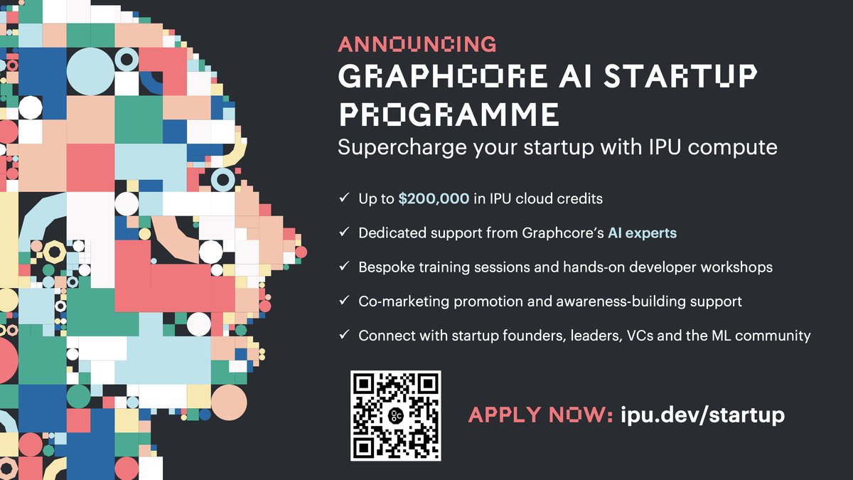 graphcoreai's tweet image. Building a business on top of Generative AI, NLP or GNN models?

The @graphcoreai #AIStartup Programme lets you access benefits like: 
✔️ Up to $200K IPU cloud credits
✔️ Dedicated #ML expert support
✔️ Bespoke training &amp;amp; hands-on workshops

Apply now 👉 hubs.la/Q01ZLgMB0