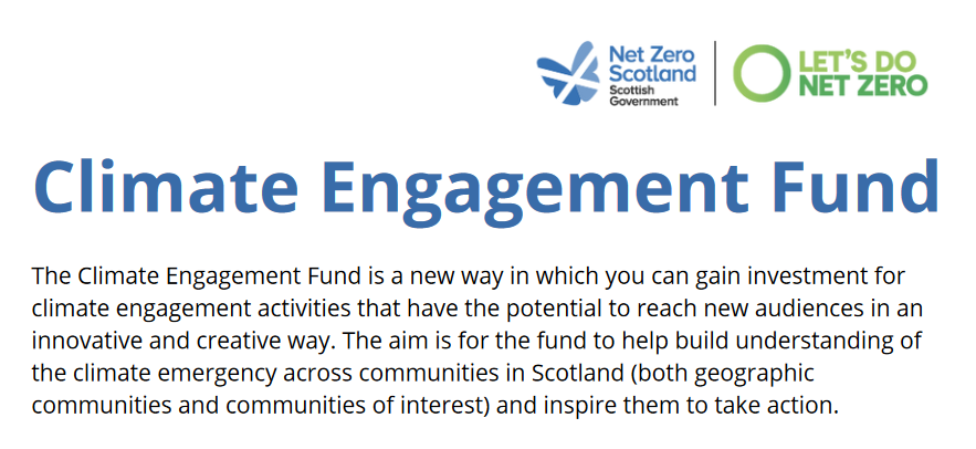 Scottish Government's new Climate Engagement Fund has launched! 🏴󠁧󠁢󠁳󠁣󠁴󠁿🪙🌱

Fund will consider applications between £50,000 and £100,000 for larger scale engagement projects. Application deadline is 12 noon on Friday, 1st September.

Find out more and apply at gov.scot/publications/c…