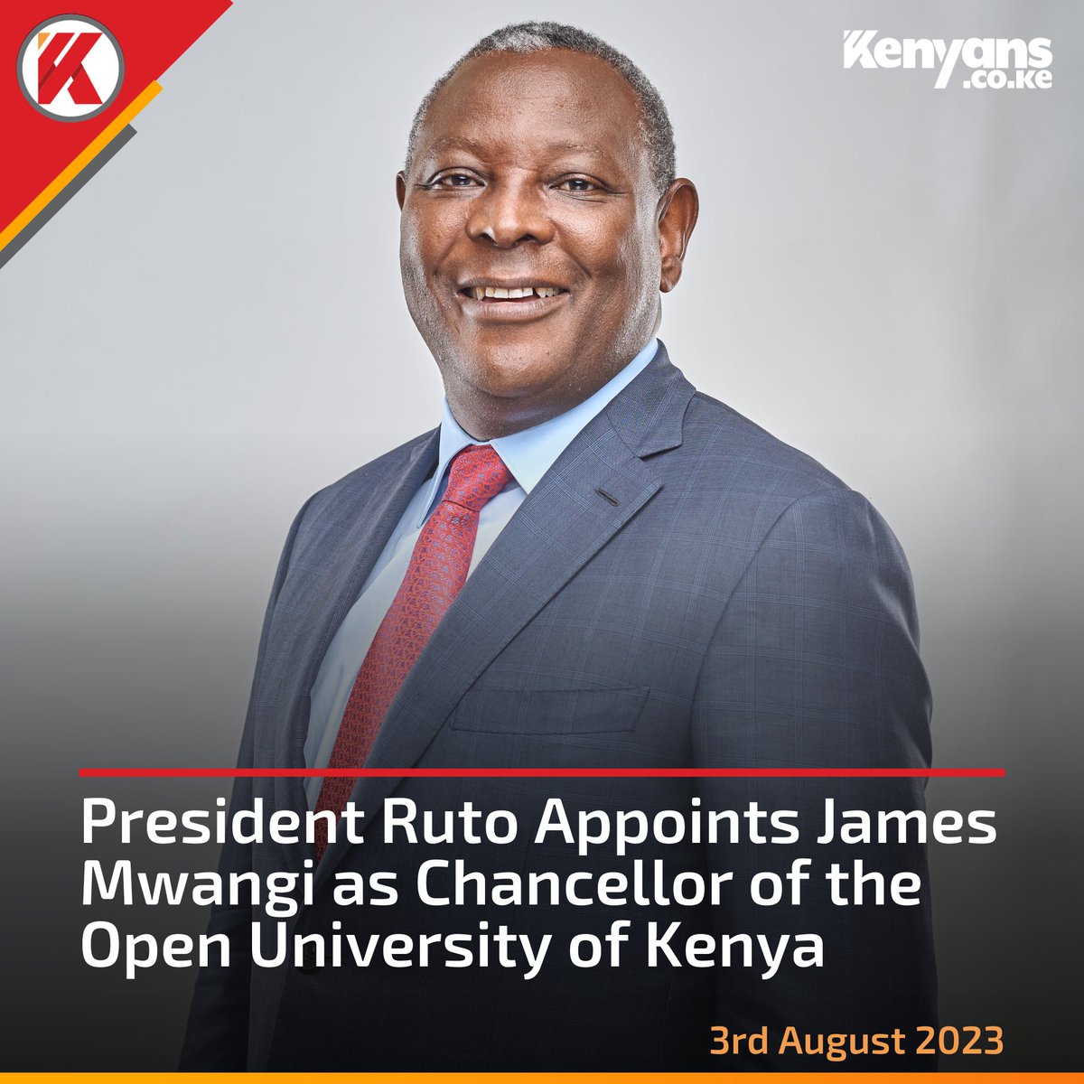 Kenyans's tweet photo. President Ruto appoints James Mwangi as Chancellor of the Open University of Kenya https://t.co/42eYvOeEsL