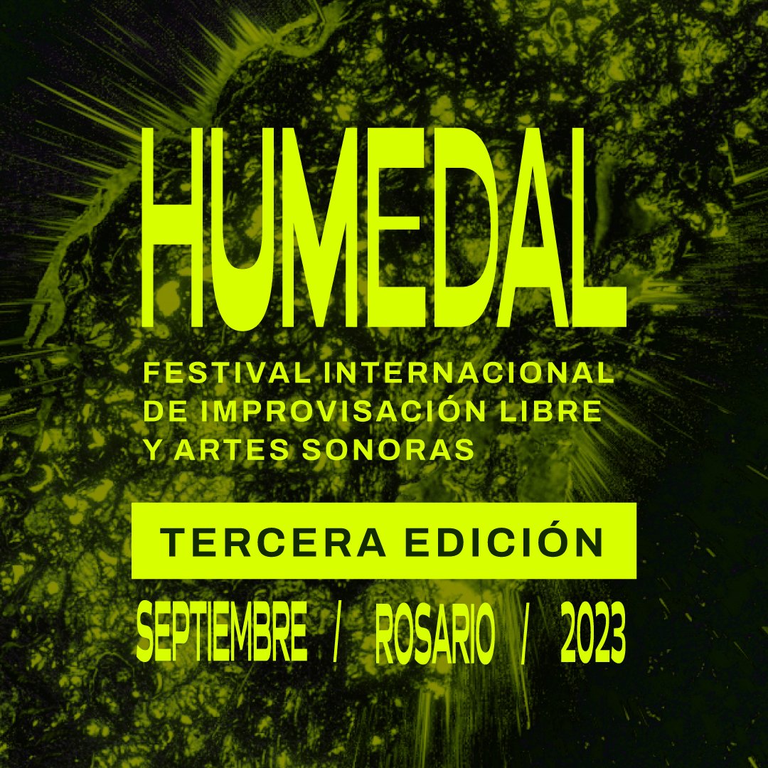 festivalhumedal's tweet image. Festival Internacional de Improvisación Libre y Artes Sonoras de Rosario. Septiembre 2023
Tres jornadas completas de conciertos, talleres, seminarios, mesas de debate, presentación
de libros, y caminata sonora en el casco urbano de la ciudad 🤓
👉28, 29 y 30 de Septiembre.