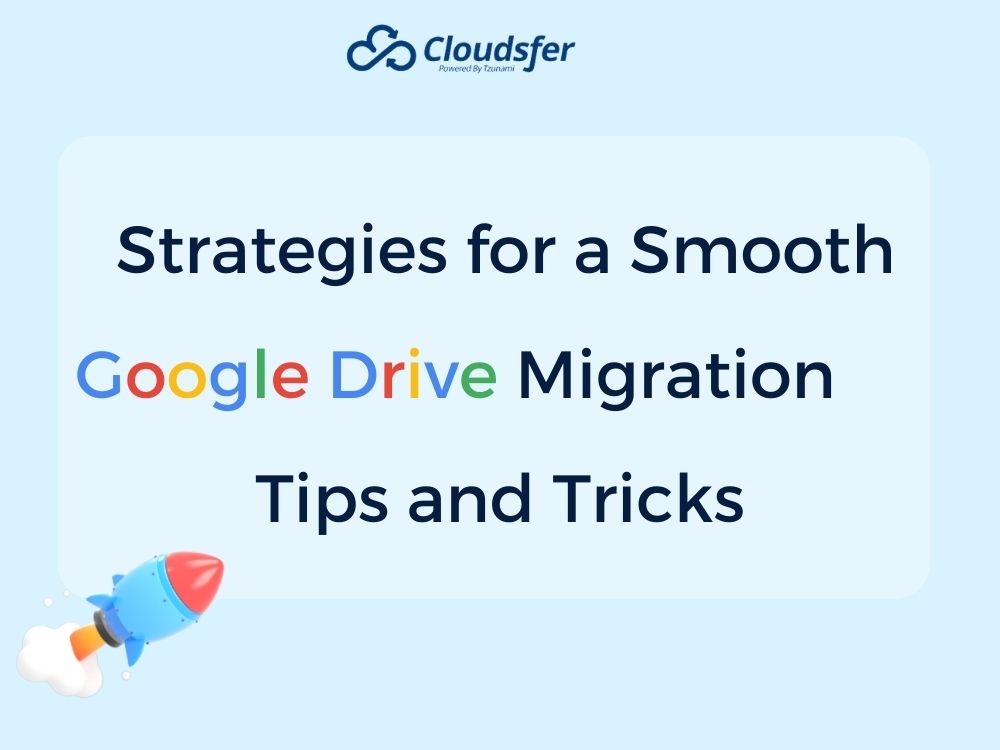 Cloudsfer's tweet image. 🚀 Introducing our latest blog post: &quot;Strategies for a Smooth #GoogleDrive #Migration: Tips and Tricks.&quot; 📂💡Discover the best practices and expert insights to ensure a hassle-free transition to Google Drive.
Read now &amp;gt;&amp;gt; bit.ly/3On5Kly
#GoogleDriveMigration#DataMigration