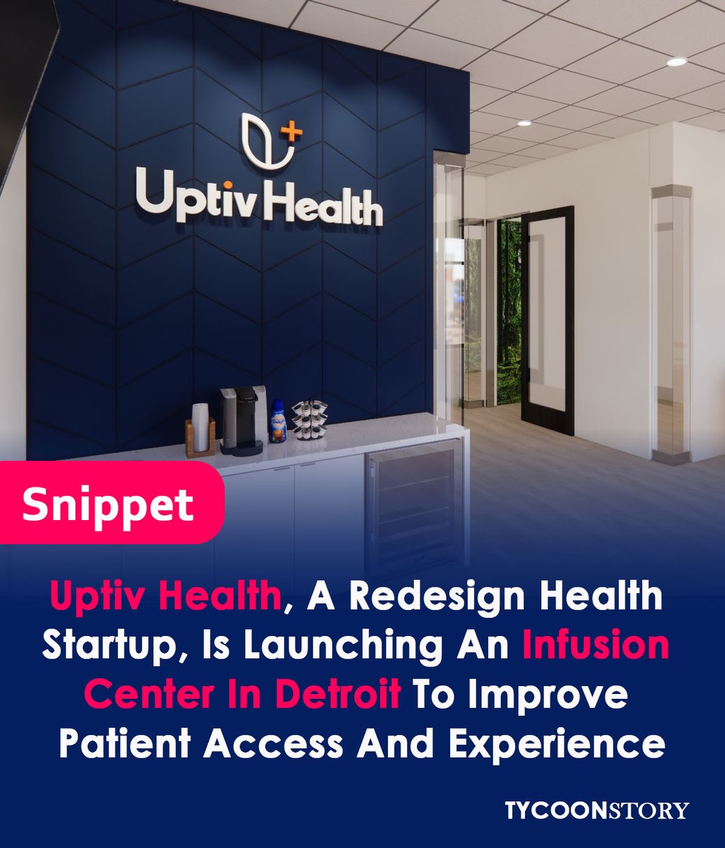 Uptiv Health, a new startup from Redesign Health, is opening an infusion center in Detroit to improve patient access and the quality of infusion care
#patientexperience #healthcareinnovation #infusiontherapy #healthtech #digitalhealth  #UptivApp #RedesignHealth  #digitalpayment
