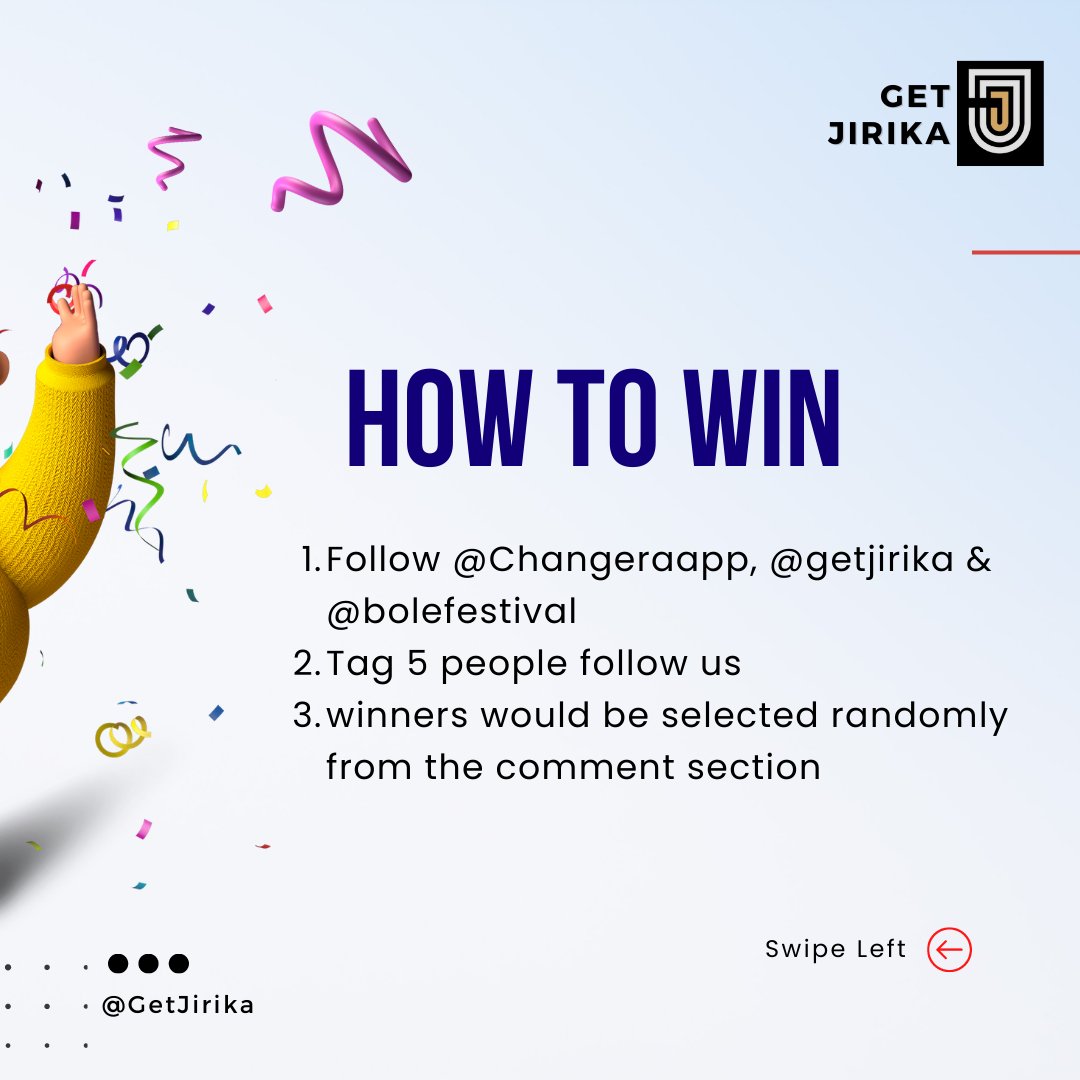 getjirika's tweet photo. GIVE AWAY! 
we are giving out 2 @BoleFestival tickets to two of our lucky followers, all you have to do to qualify is 

1. Retweet &amp; Follow @changeraapp, @bolefestival &amp; @getjirika 

2. Tag 5 of your friends to follow us.
Winners would be selected randomly.

Cc: @XBrianDennis https://t.co/FSYdPQnBPJ
