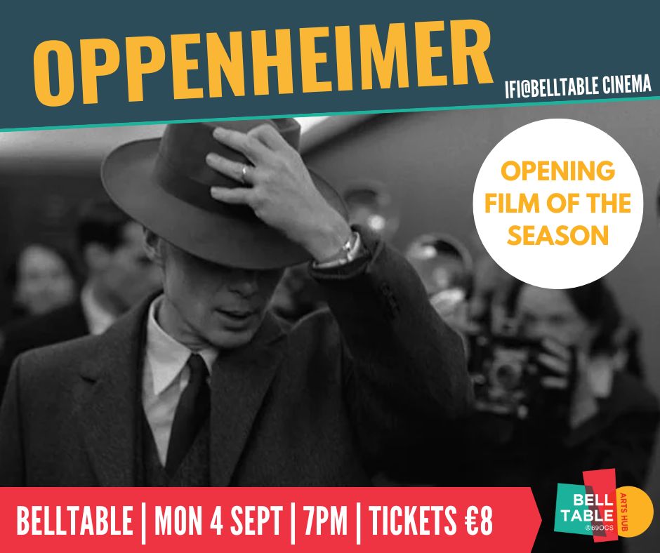 IFI@Belltable is back with a special screening of Oppenheimer on Monday 4th September at 7pm! Book your tickets now! 🎟 bit.ly/3qeOFSO Our regular times of 5pm & 8pm will resume on Monday 11th September #Oppenheimer #IFI #Belltable #Limerick #Film