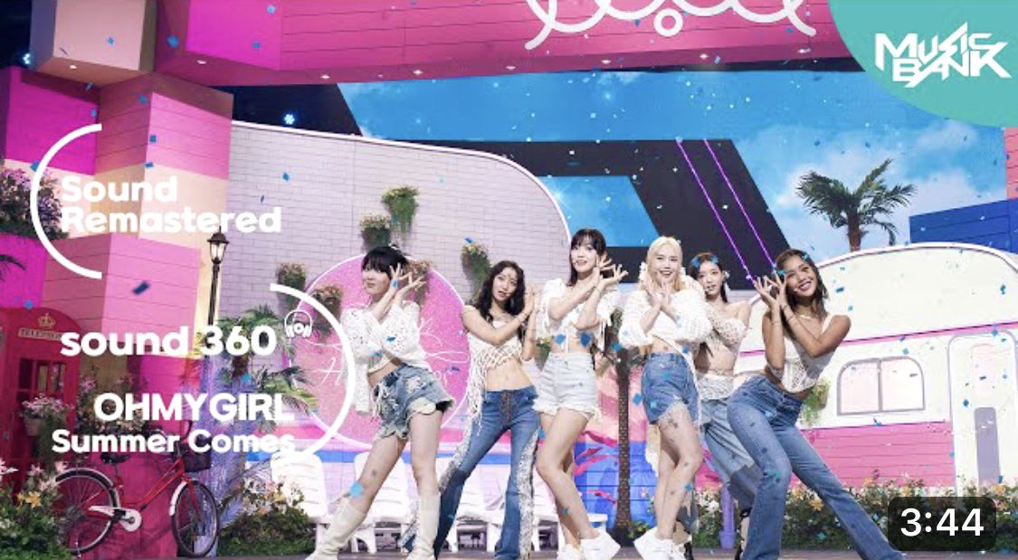 뮤직뱅크,
OHMYGIRL(오마이걸)
‘여름이 들려(Summer Comes)’
입체음향 리마스터링
제작일 : 2023.8.3(By H.R.Kim)

youtu.be/mtjKPbre-WI

#오마이걸 #OHMYGIRL #여름이들려 #GoldenHourglass #효정 #미미 #유아 #승희 #유빈 #아린 #Miracle #사운드360 #뮤직뱅크 #MusicBank